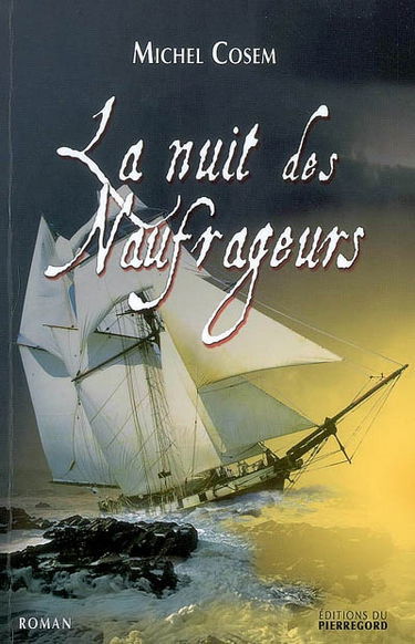 La nuit des naufrageurs