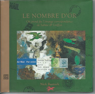 LE NOMBRE D'OR OU PREND FIN L'ETRANGE CORRESPONDANCE DE SABINE ET GRIFFON