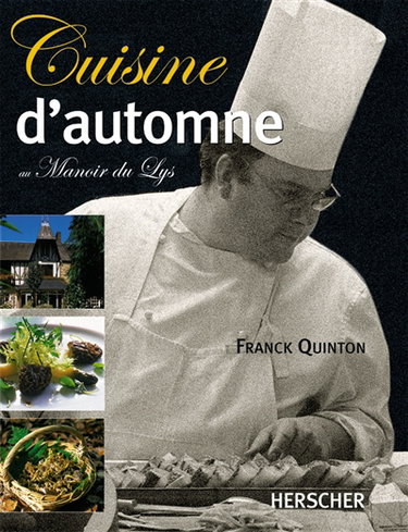 Cuisine d'automne au manoir du Lys
