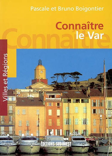 Connaître le Var