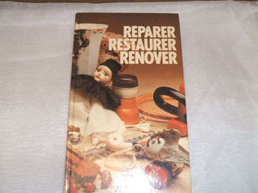 Réparer, restaurer, rénover