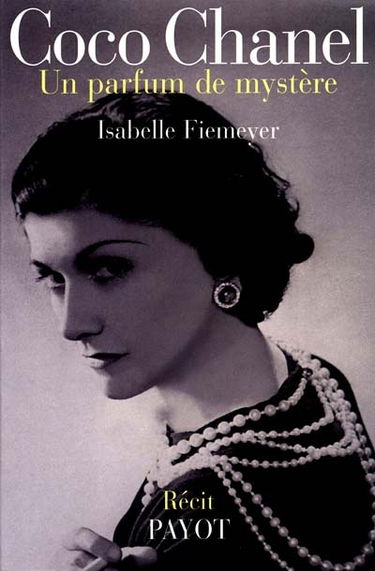 Coco Chanel : un parfum de mystère