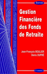 Gestion financière des fonds de retraite