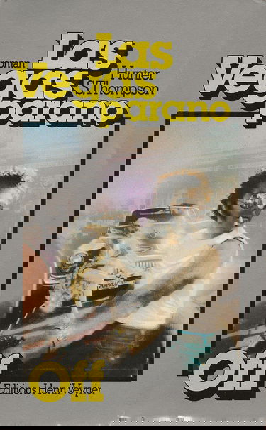 Las Vegas parano : une équipée sauvage au cœur du rêve américain