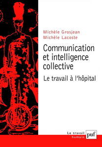 Communication et intelligence collective : le travail à l'hôpital