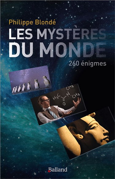 Les mystères du monde : 260 énigmes