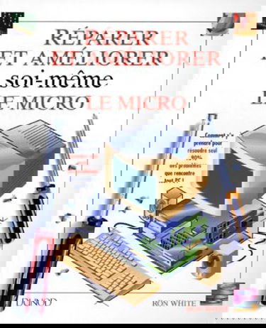 Réparer et améliorer soi-même son micro