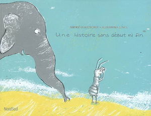 Une histoire sans début ni fin