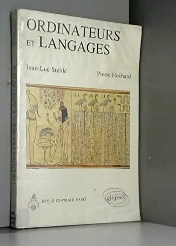 Informatique générale : structure et fonctionnement des ordinateurs, théorie des langages