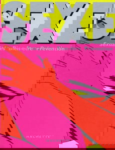 Sexe : sexualité, bien-être, prévention