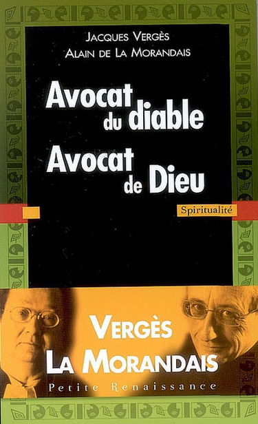 Avocat du diable, avocat de Dieu