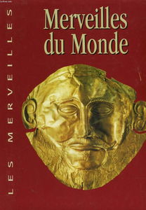 MERVEILLES DU MONDE