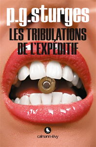 Les tribulations de l'Expéditif