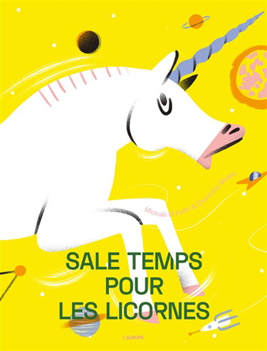 Couverture de Sale temps pour les licornes