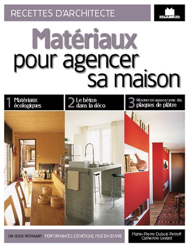 Matériaux pour agencer sa maison