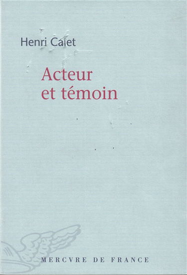 Acteur et témoin