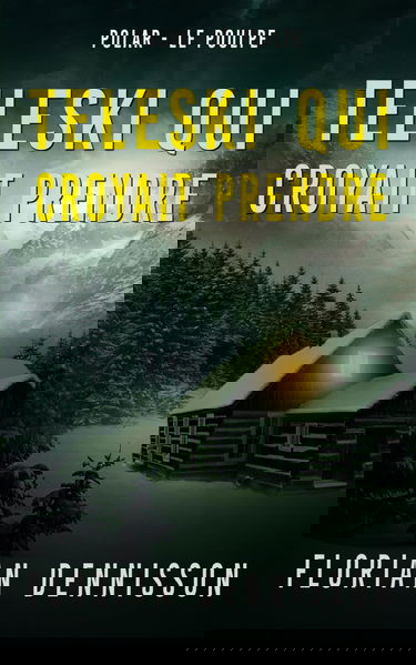 Teleski qui croyait prendre: Le Poulpe