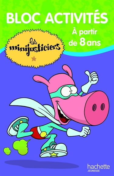 Bloc activités les minijusticiers : à partir de 8 ans