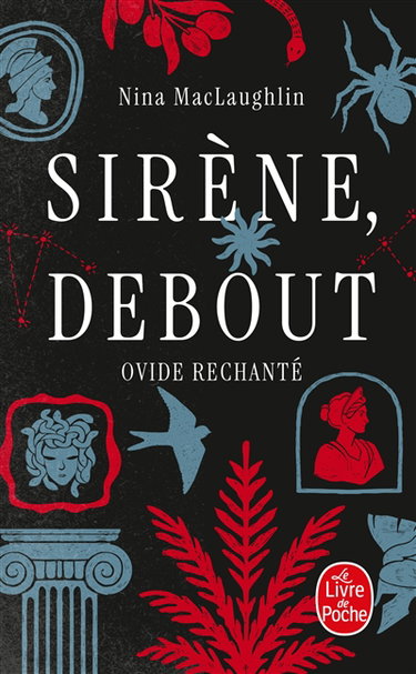 Couverture de Sirène, debout : Ovide rechanté