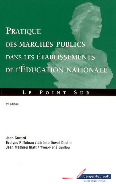 Pratique des marchés publics dans les établissements de l'Education nationale