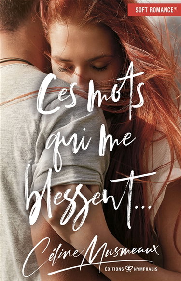 Couverture de Ces mots qui me blessent...