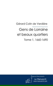 Gens de Lorraine et beaux quartiers