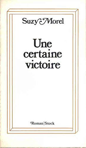 Une certaine victoire
