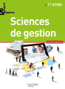 Sciences de gestion, 1re STMG : nouveau programme : format compact