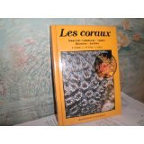 Couverture de Les coraux. Nouvelle-Calédonie, Tahiti, Réunion, Antilles