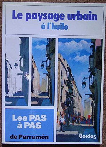Le Paysage urbain à l'huile