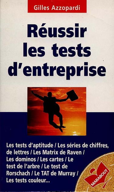 Réussir les tests d'entreprise