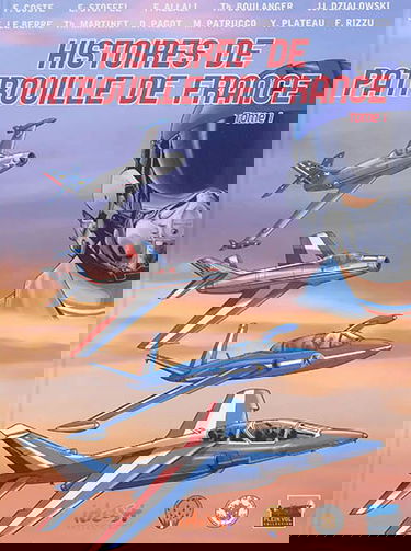 Histoires de Patrouille de France. Vol. 1