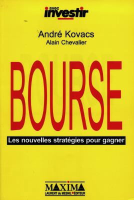 Bourse : les nouvelles stratégies pour gagner