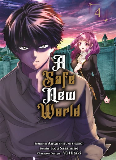 A safe new world. Vol. 4
