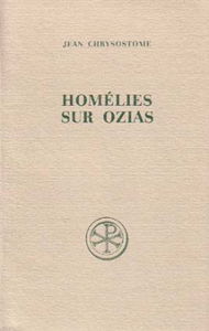 Homélies sur Ozias