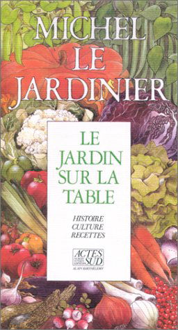 Le Jardin sur la table