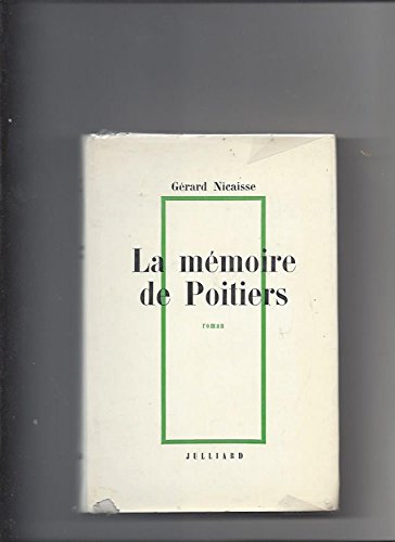 Couverture de La mémoire de Poitiers
