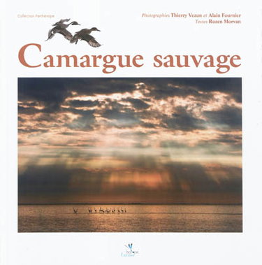 Couverture de Camargue sauvage