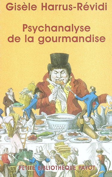 Psychanalyse de la gourmandise