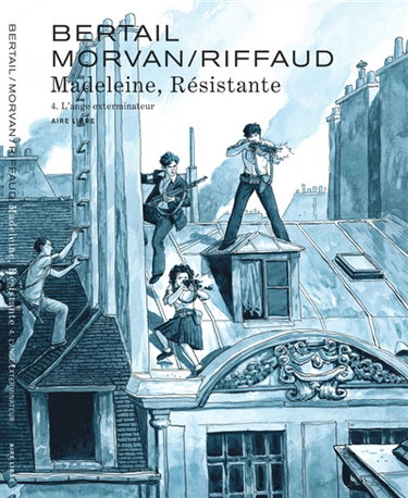 Couverture de Madeleine, résistante. Vol. 4. L'ange exterminateur