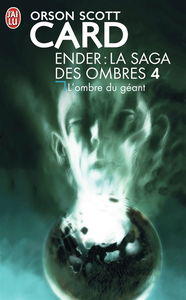 La saga des ombres. Vol. 4. L'ombre du géant