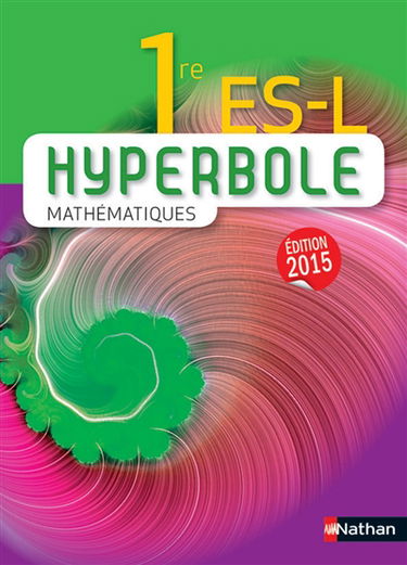 Hyperbole mathématiques 1re ES, L