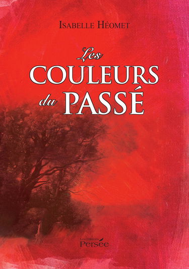 Les couleurs du passé