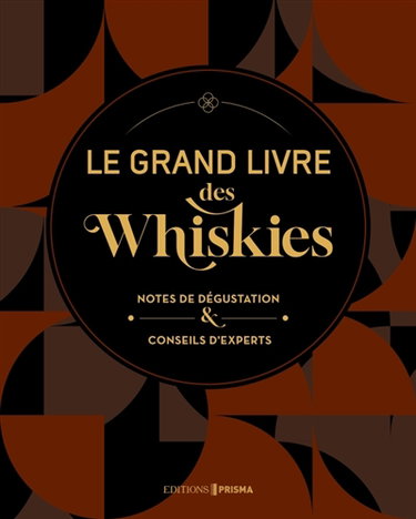 Le grand livre des whiskies (NED)