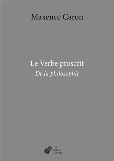 Couverture de De la philosophie. Vol. 3. Le verbe proscrit