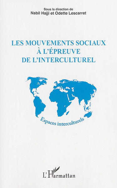 Les mouvements sociaux à l'épreuve de l'interculturel