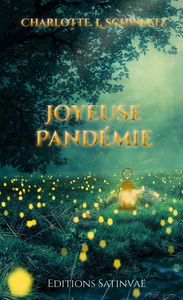 Joyeuse Pandémie