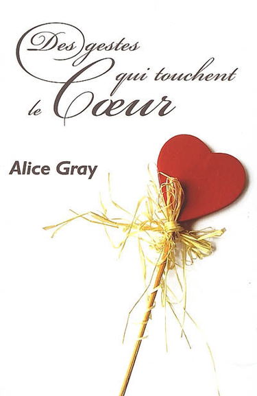 Des gestes qui touchent le coeur