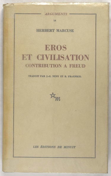 Eros et civilisation - Contribution a Freud