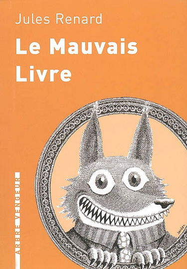 Le mauvais livre : et autres tablettes